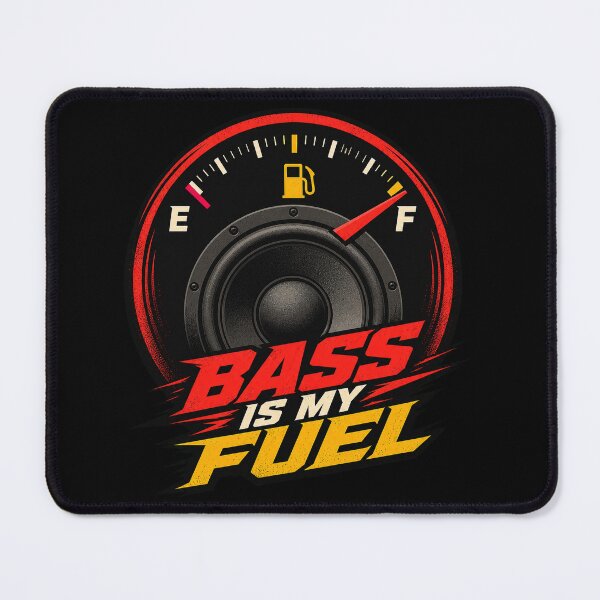 Item preview, Bass Is My Fuel designed and sold by PWD-Design.