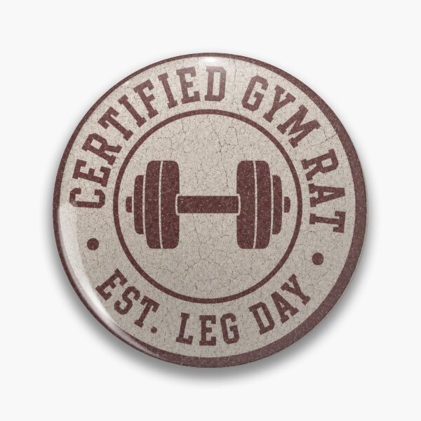 Item preview, Certified Gym Rat — Est. Leg Day Vintage Retro Gym Badge designed and sold by RickyHN7.