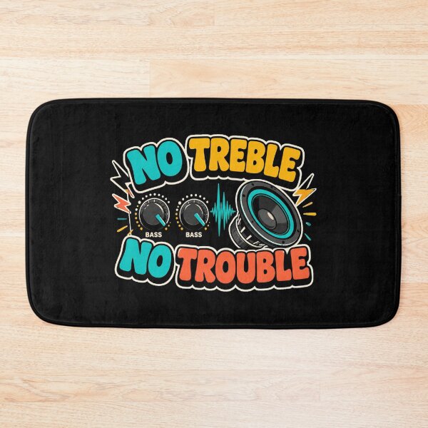 Item preview, No Treble No Trouble designed and sold by PWD-Design.