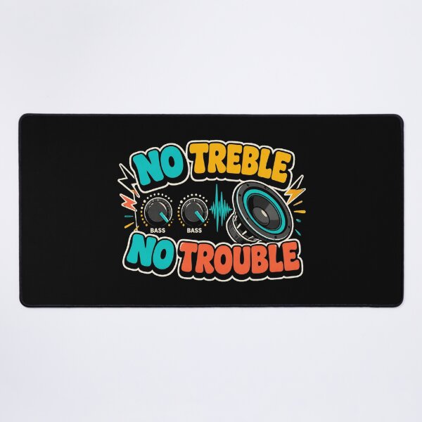Item preview, No Treble No Trouble designed and sold by PWD-Design.