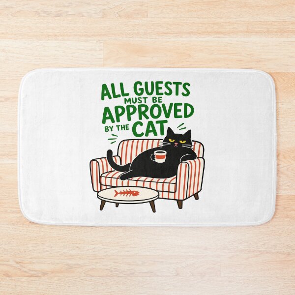Item preview, All Guests Must Be Approved By The Cat Funny Black Cat Couch Graphic designed and sold by The Upside Down.