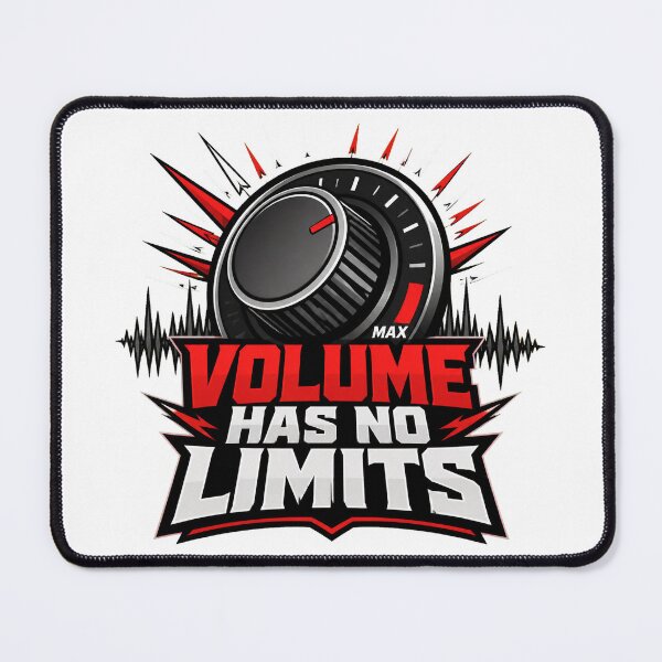 Item preview, Volume Has No Limits designed and sold by PWD-Design.