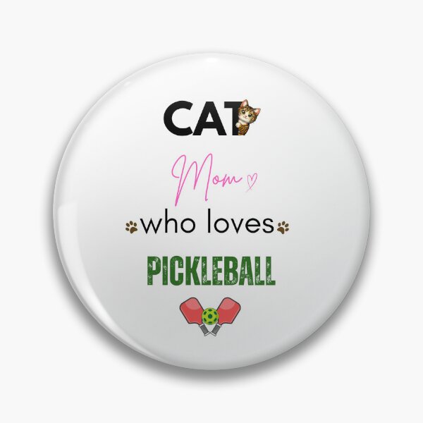Item preview, Cat Mom Who Loves Pickleball designed and sold by PawFitt.