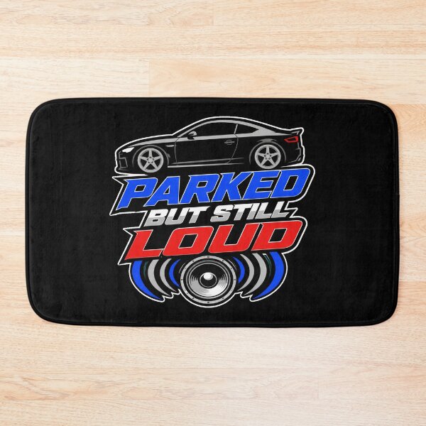 Item preview, Parked But Still Loud designed and sold by PWD-Design.