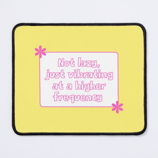 Item preview, Not Lazy Just Vibrating Higher Frequency designed and sold by jianina-alondra.