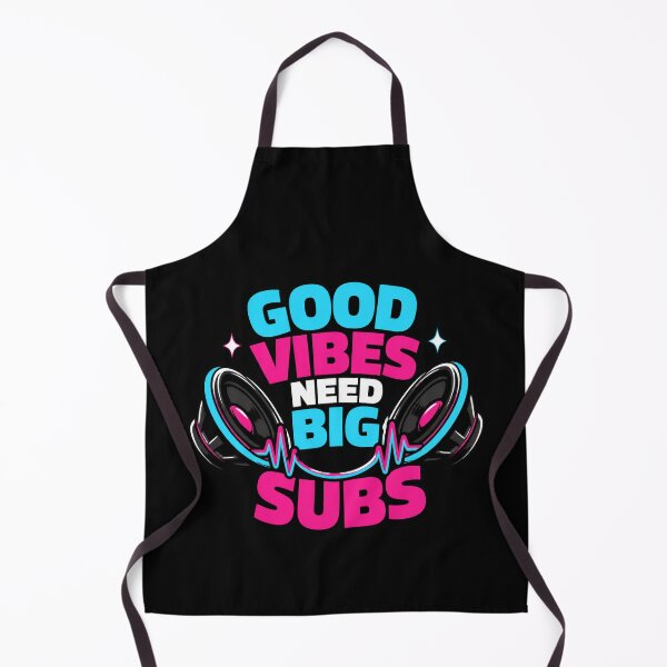 Item preview, Good Vibes Need Big Subs designed and sold by PWD-Design.