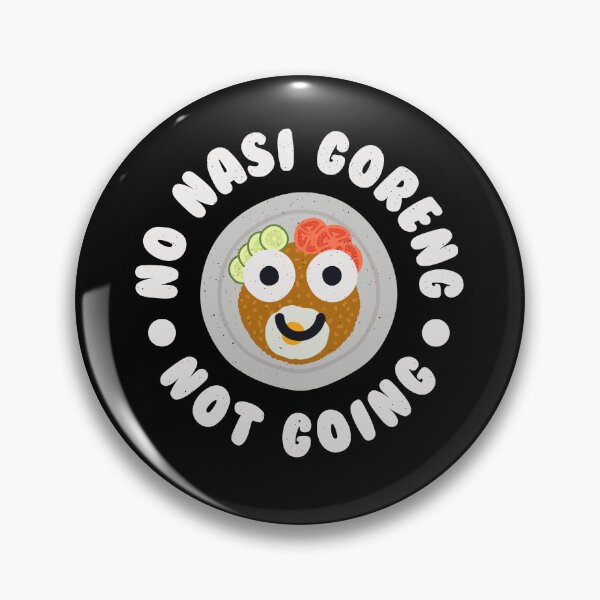 Item preview, No Nasi Goreng Not Going - Indonesian Nasi Goreng designed and sold by TomThornton.