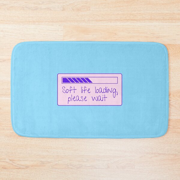 Item preview, Soft Life Loading Please Wait Quote designed and sold by jianina-alondra.