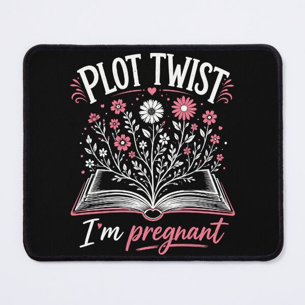 Item preview, Plot Twist, I'm Pregnant Funny Pregnancy Humor designed and sold by WemmaW.
