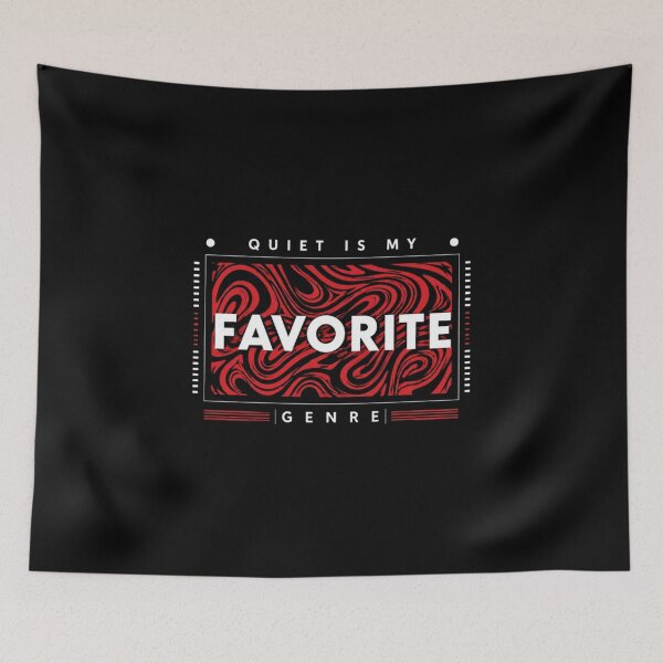 Item preview, Quiet Is My Favorite Genre designed and sold by StockAnime.
