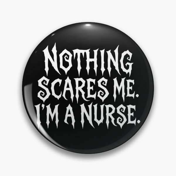 Item preview, NURSE HALLOWEEN nothing scares me i’m a nurse designed and sold by YNELENT.