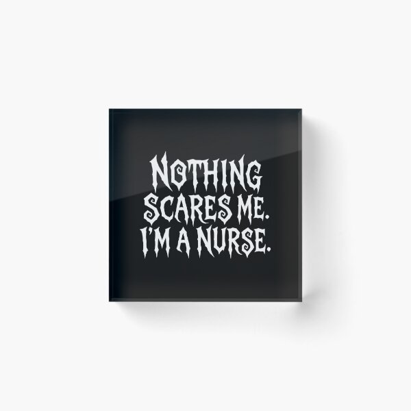 Item preview, NURSE HALLOWEEN nothing scares me i’m a nurse designed and sold by YNELENT.