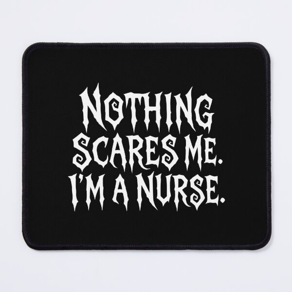Item preview, NURSE HALLOWEEN nothing scares me i’m a nurse designed and sold by YNELENT.