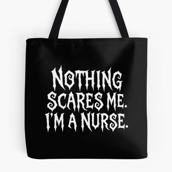 Item preview, NURSE HALLOWEEN nothing scares me i’m a nurse designed and sold by YNELENT.