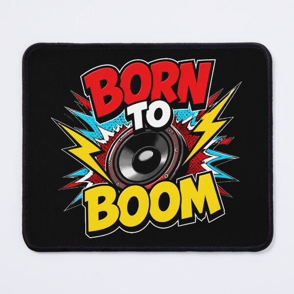 Item preview, Born To Boom designed and sold by PWD-Design.