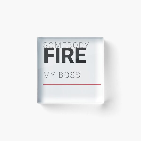 Item preview, Somebody Fire My Boss Funny Sarcastic Retro T-Shirt designed and sold by Bekado.