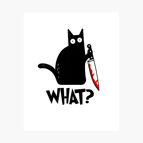 Item preview, Cat What? Funny Black Murderous Cat With Knife Gift for Cat Lovers designed and sold by Thread&Fable.