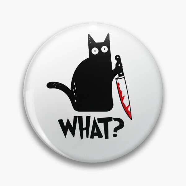 Item preview, Cat What? Funny Black Murderous Cat With Knife Gift for Cat Lovers designed and sold by Thread&Fable.
