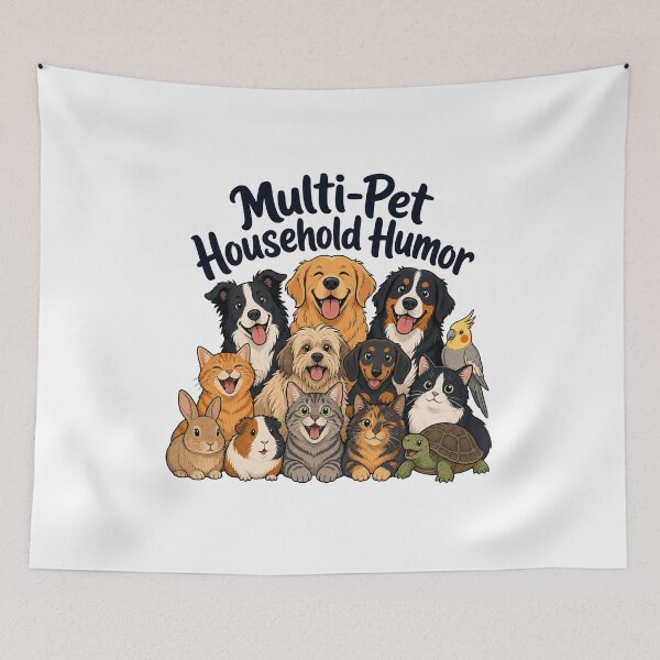 Item preview, Multi-Pet Household Humor designed and sold by musthavewords.