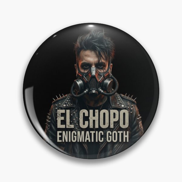 Item preview, El Chopo - Official Enigmatic Goth Music Merchandise designed and sold by EnigmaticGoth.