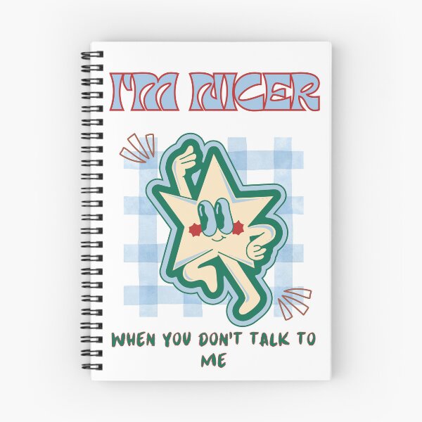 Item preview, I'm nicer when you don't talk to me  designed and sold by IfItFits_za.