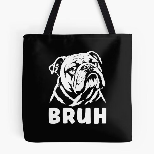 Item preview, Bruh Dog Meme Funny English Bulldog designed and sold by suhairee-studio.