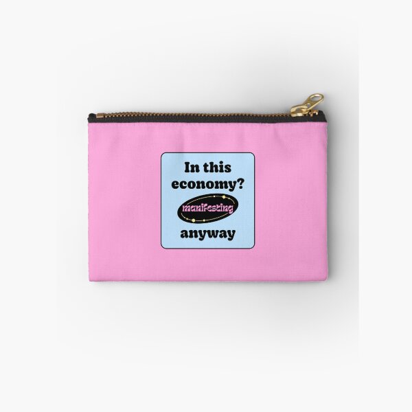 Item preview, In This Economy Manifesting Anyway designed and sold by jianina-alondra.