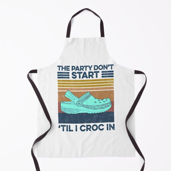 Item preview, The Party Don'T Start 'Til I Croc In Retro Style designed and sold by gillet-teanja.
