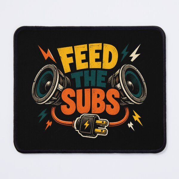Item preview, Feed The Subs designed and sold by PWD-Design.