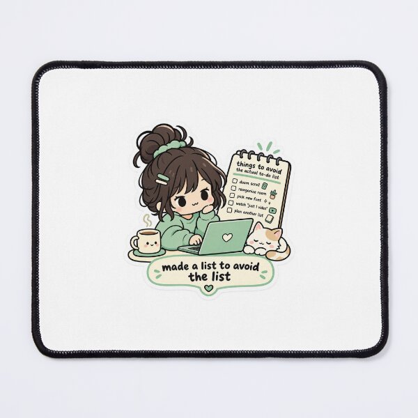 Item preview, Made a List to Avoid the List Kawaii Procrastination designed and sold by naruto4925.