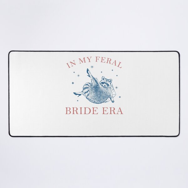 Item preview, In My Feral Bride Era Funny Raccoon designed and sold by suhairee-studio.