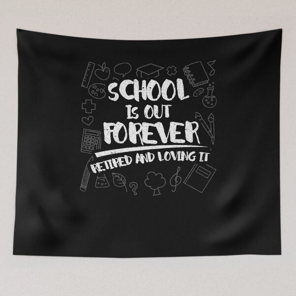 Item preview, School Is Out Forever designed and sold by Kieran Abbott.