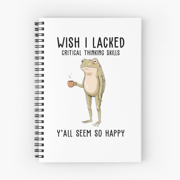 Item preview, Wish I Lacked Critical Thinking Skills Y'all Seem So Happy Funny Frog designed and sold by nosu-art-pod.