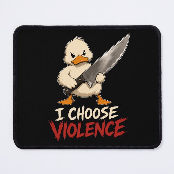 Item preview, I Choose Violence Duck designed and sold by TheEndDesign.