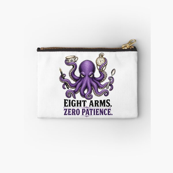 Item preview, Funny Octopus Eight Arms Zero Patience Sarcastic Sea Creature Humor designed and sold by The Junto Shop.