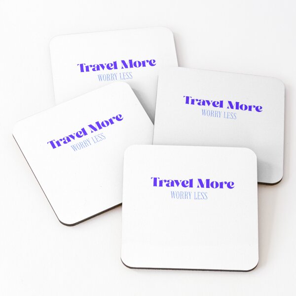 Item preview, Travel More Worry Less designed and sold by CreationsbYKz.