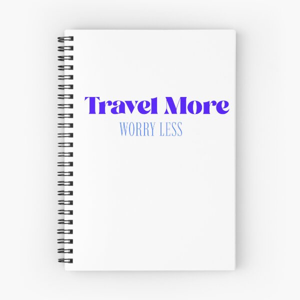 Item preview, Travel More Worry Less designed and sold by CreationsbYKz.