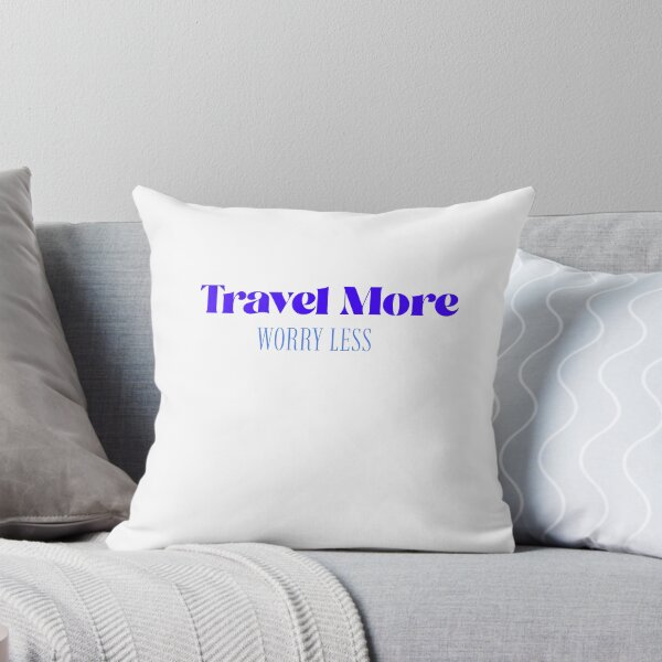 Item preview, Travel More Worry Less designed and sold by CreationsbYKz.