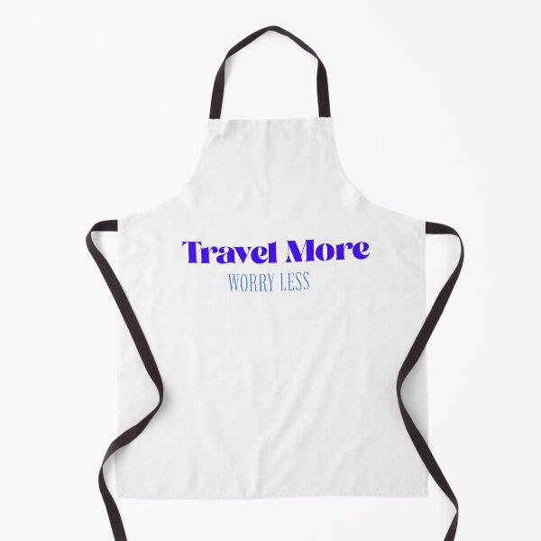Item preview, Travel More Worry Less designed and sold by CreationsbYKz.