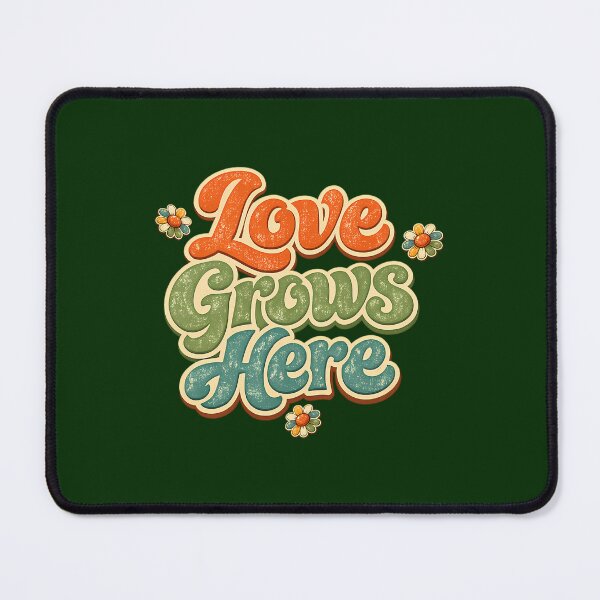 Item preview,  Love Grows Here Retro Daisy Flower Power Design designed and sold by DietrichMoshe.