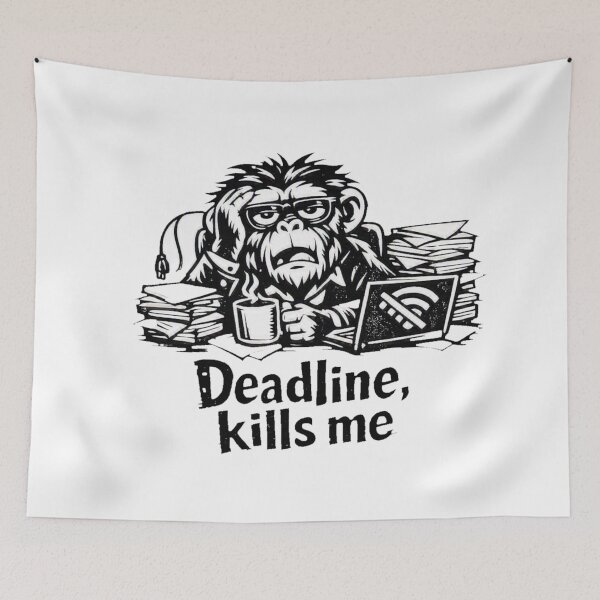Item preview, Deadline Kills Me – Funny Overworked Chimp Cartoon Design designed and sold by Cabrasco.