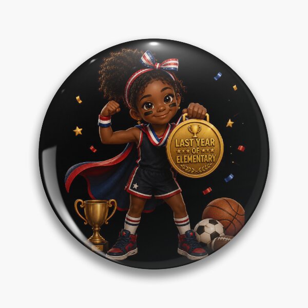 Item preview, First Day of My Last Year in Elementary,Little Champion Last Year Of Elementary School Sports MVP Girl designed and sold by Crystal-Tree.