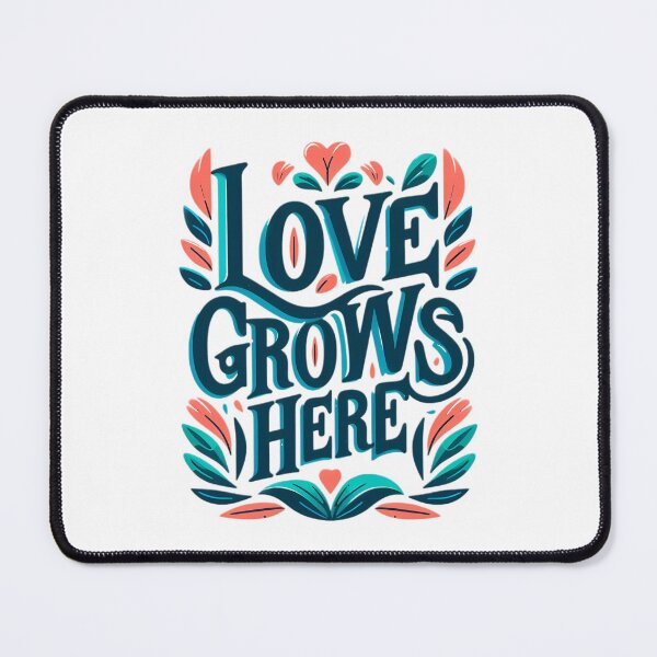 Item preview, Love Grows Here - Whimsical And Heartwarming Design For Home And Gifts designed and sold by DietrichMoshe.