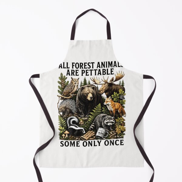 Item preview, All Forest Animals Are Pettable Some Only Once Animal designed and sold by Mykittens69.