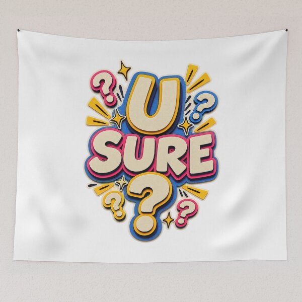 Item preview, U Sure Funny Sarcastic Papercraft Typography Design designed and sold by Promoffy.