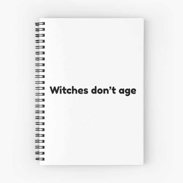 Item preview, Witches don't age designed and sold by Ena-Jdav.