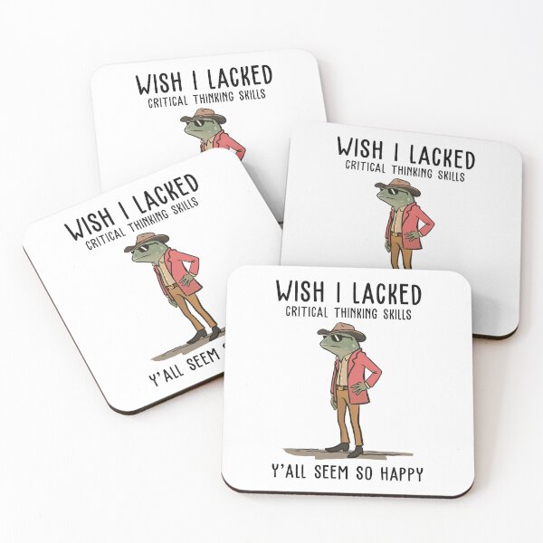 Item preview, Wish I Lacked Critical Thinking Skills Y'all Seem So Happy designed and sold by ellapaintcoast.