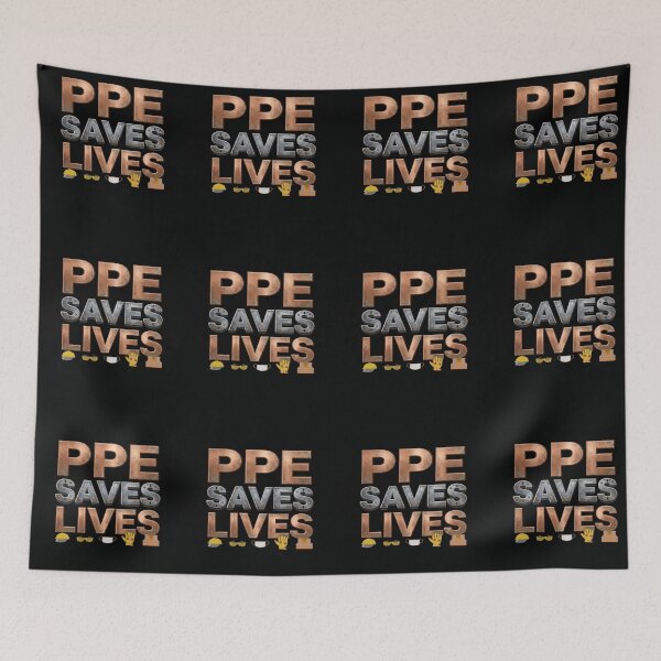 Item preview, PPE SAVES LIVES designed and sold by safetygearpro.