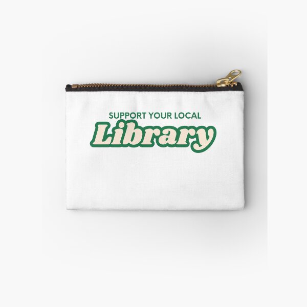 Item preview, Support Your Local Library designed and sold by Sweet-Clover.
