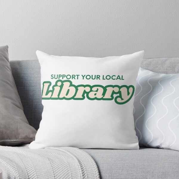 Item preview, Support Your Local Library designed and sold by Sweet-Clover.
